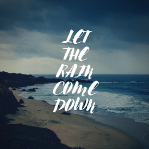 Let the Rain Come Down (feat. Julian Wong)