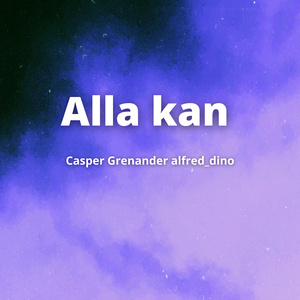 Alla kan