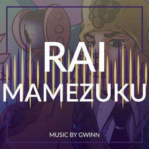 Rai Mamezuku