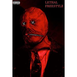 Lethal Freestyle (feat. DROOPS)