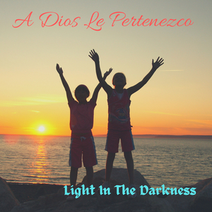 A Dios Le Pertenezco