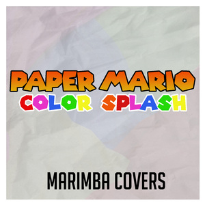 A Forest so Sacred (From "Paper Mario: Color Splash") [Marimba Remix]