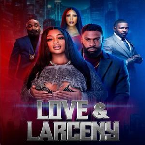 Feel The Vibe (Love & Larceny Theme Song) (feat. NuanceTheArtist)