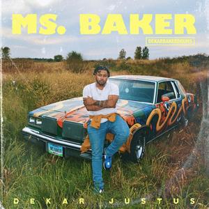 Ms. Baker (feat. Lucas Simpson)