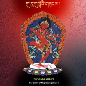Kurukullā Mantra