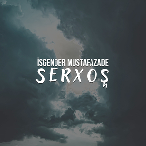 Serxoş