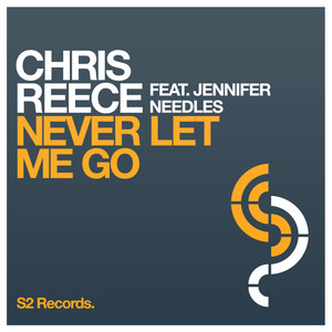 Never Let Me Go (Extended Mix)