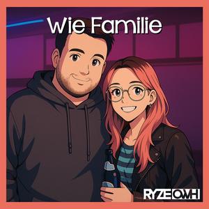 Wie Familie