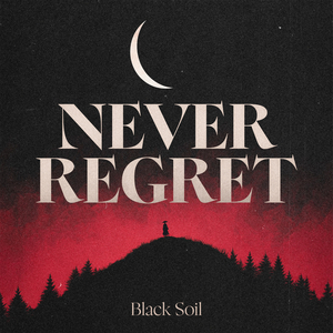 Never Regret