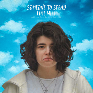 Someone to Spend Time With