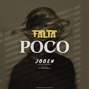 Falta poco