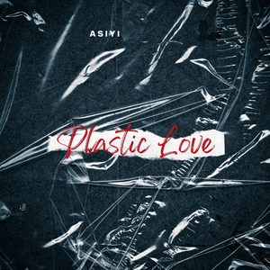Plastic Love