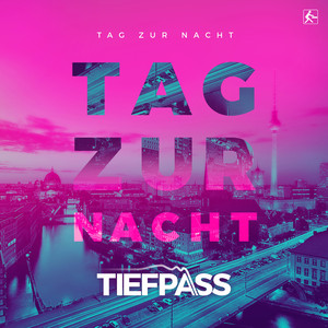 Tag zur Nacht (Anstandslos & Durchgeknallt Remix)