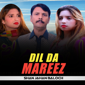 Dil Da Mareez