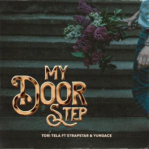 My Door Step (feat. Strapstar & YungAce)