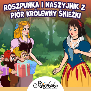 Roszpunka i Naszyjnik z Piór Królewny Śnieżki