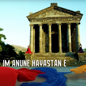 Im Anune Hayastan e