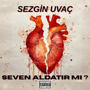 SEVEN ALDATIR MI ? (feat. Sedef Gülce Production)