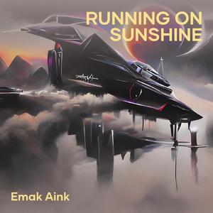 Running on Sunshine