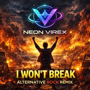 I Won't Break Alternative