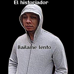 Bailame lento