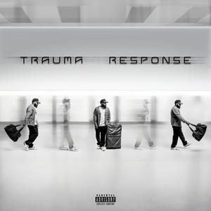 Trauma Response