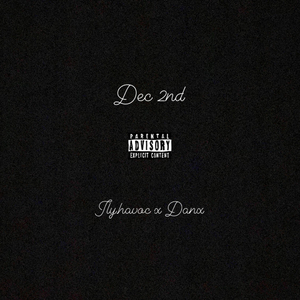 Dec 2nd (feat. Danx)