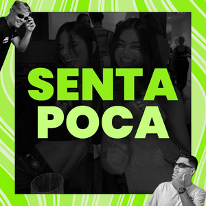 SENTA POCA