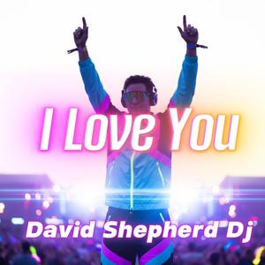 I Love You (Trance Edit)