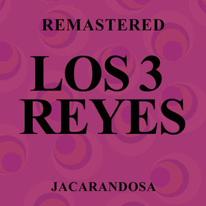 Jacarandosa (Remastered)