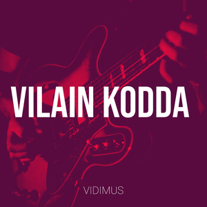 VILAIN KODDA
