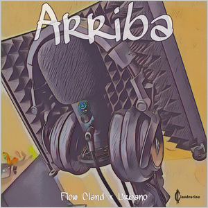 Arriba (FLOW EDITION)