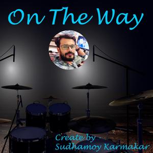 On The Way