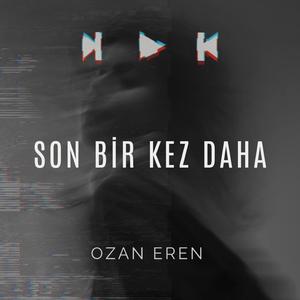 Son Bir Kez Daha