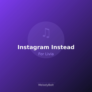 Instagram Instead (Version 1)