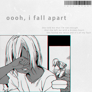 fall apart
