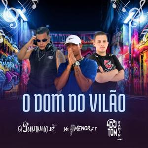 O Dom do Vilão