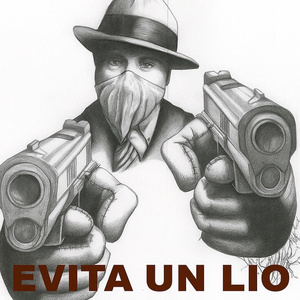 Evita un lio (Extended Version)