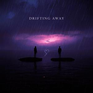 Drifting Away