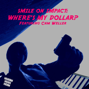 Where's My Dollar (Bambam's 'Where's My Remix)