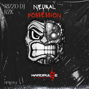 Neural Possession (Hard mix)
