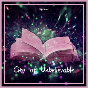 City of Unbelievable