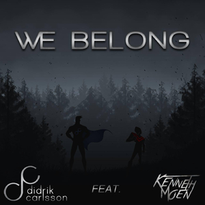 We Belong (feat. Kenneth Moen)
