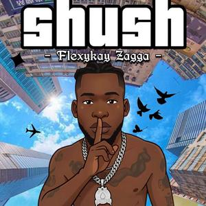 Shush