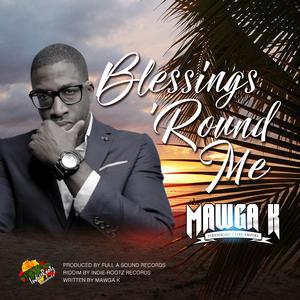 Blessings 'Round Me