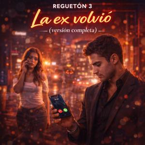 La ex volvió