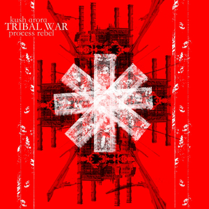 Tribal War (Process Rebel Remix)