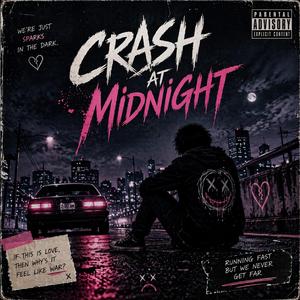 Crash at Midnight