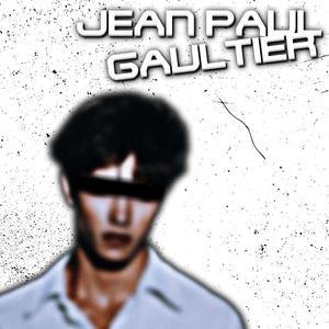 JEAN PAUL GAULTIER (Extended Mix)
