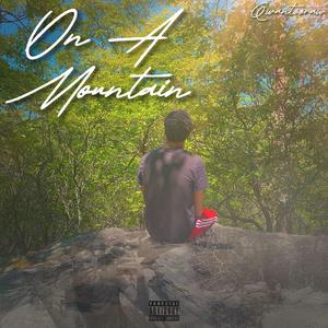 On A Mountain